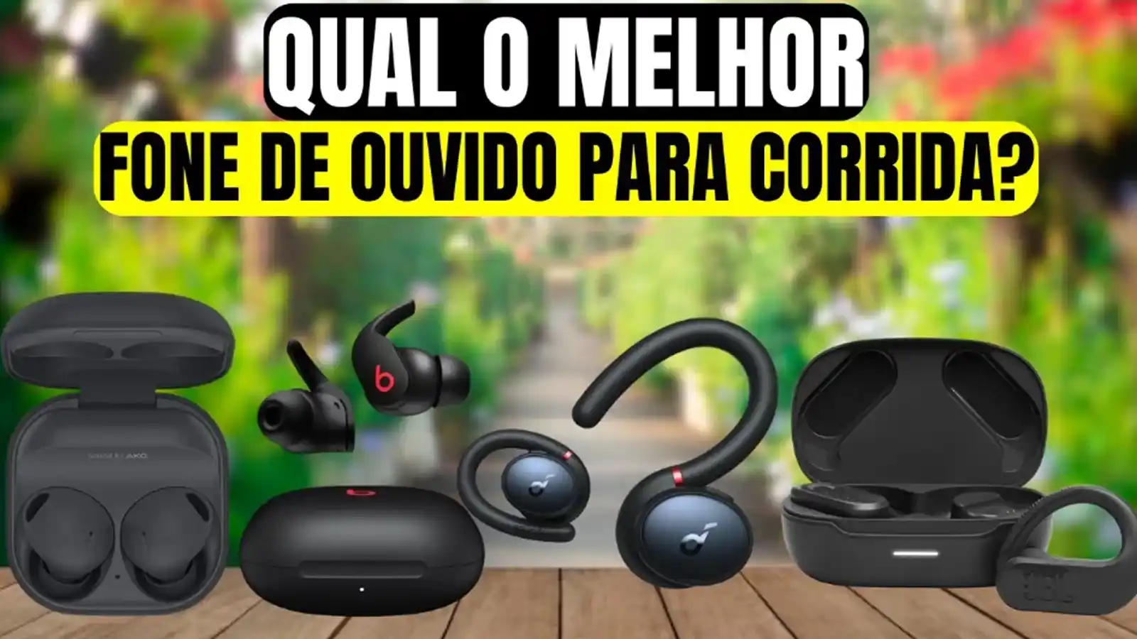 Melhores Fones de Ouvido para Corrida em 2026